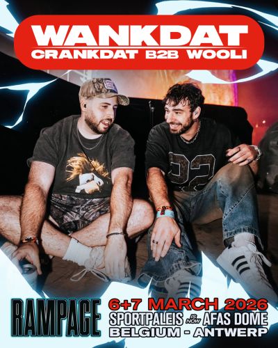WANKDAT at RAMPAGE WEEKEND 2026